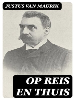 cover image of Op reis en thuis